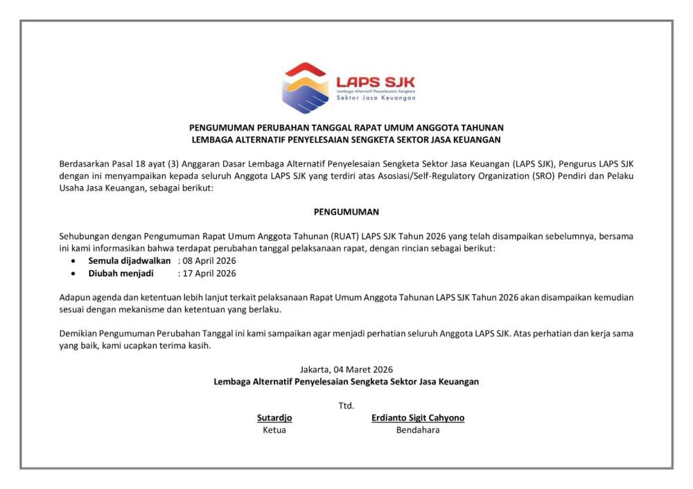 Pengumuman Perubahan Tanggal Rapat Umum Anggota Tahunan LAPS SJK